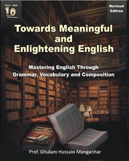 Towards Meaningful and Enlightening English