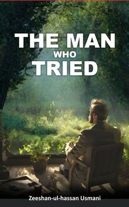 The Man Who Tried